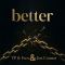 TP & Esco & Jon Connor - Better